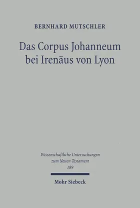 Mutschler |  Das Corpus Johanneum bei Irenäus von Lyon | eBook | Sack Fachmedien