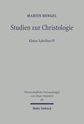 Hengel / Thornton |  Studien zur Christologie | eBook | Sack Fachmedien