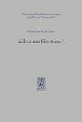 Markschies |  Valentinus Gnosticus? | eBook | Sack Fachmedien