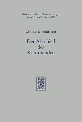 Dietzfelbinger |  Der Abschied des Kommenden | eBook | Sack Fachmedien