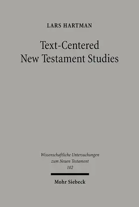 Hartman / Hellholm |  Text-centered New Testament Studies | eBook | Sack Fachmedien