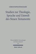 Burchard / Sänger |  Studien zu Theologie, Sprache und Umwelt des Neuen Testaments | eBook | Sack Fachmedien