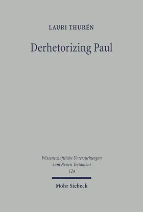 Thurén | Derhetorizing Paul | E-Book | www.sack.de