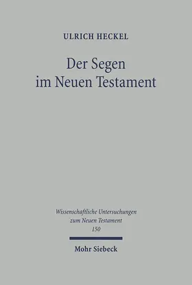 Heckel | Der Segen im Neuen Testament | E-Book | sack.de