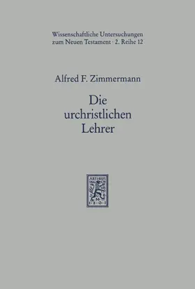 Zimmermann |  Die urchristlichen Lehrer | eBook | Sack Fachmedien