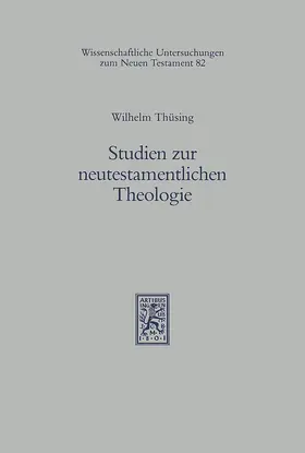 Thüsing / Söding |  Studien zur neutestamentlichen Theologie | eBook | Sack Fachmedien