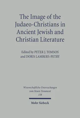 Tomson / Lambers-Petry |  The Image of the Judaeo-Christians in Ancient Jewish and Christian Literature | eBook | Sack Fachmedien