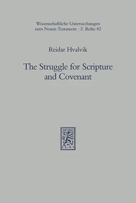 Hvalvik |  The Struggle for Scripture and Covenant | eBook | Sack Fachmedien