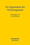 Krüper / Bock / Heinig |  Die Organisation des Verfassungsstaats | eBook | Sack Fachmedien