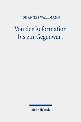 Wallmann |  Von der Reformation bis zur Gegenwart | Buch |  Sack Fachmedien