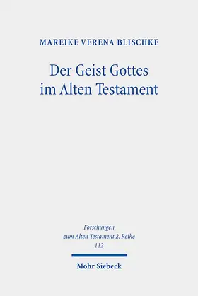 Blischke |  Der Geist Gottes im Alten Testament | eBook | Sack Fachmedien