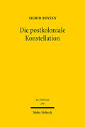 Boysen |  Die postkoloniale Konstellation | eBook | Sack Fachmedien
