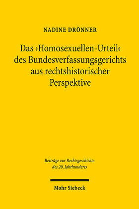Drönner | Das 'Homosexuellen-Urteil' des Bundesverfassungsgerichts aus rechtshistorischer Perspektive | E-Book | sack.de