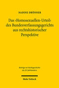 Drönner |  Das 'Homosexuellen-Urteil' des Bundesverfassungsgerichts aus rechtshistorischer Perspektive | eBook | Sack Fachmedien
