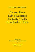 Friedrich |  Die novellierte Debt Governance für Banken in der Europäischen Union | eBook | Sack Fachmedien