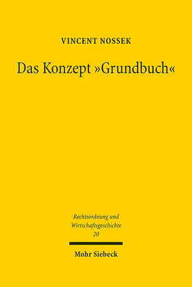Nossek | Das Konzept "Grundbuch" | E-Book | sack.de