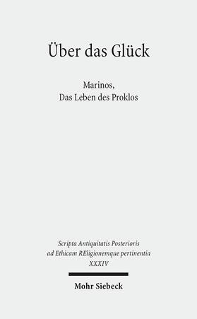 Männlein-Robert / Becker / Dillon | Über das Glück | Buch | 978-3-16-157638-6 | sack.de