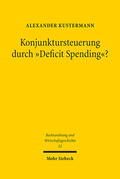 Kustermann |  Konjunktursteuerung durch "Deficit Spending"? | eBook | Sack Fachmedien
