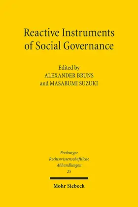 Bruns / Suzuki | Reactive Instruments of Social Governance | Buch | 978-3-16-157654-6 | sack.de