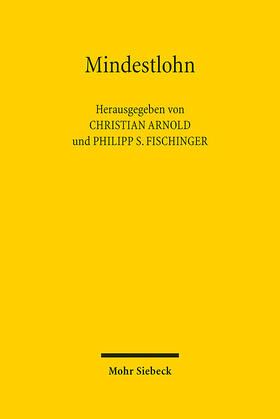 Arnold / Fischinger | Mindestlohn | E-Book | sack.de