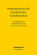 Lukanko / Lukanko / Thiele |  Reformprozesse der Europäischen Gerichtsbarkeit | eBook | Sack Fachmedien