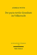 Witte |  Der pacta-tertiis-Grundsatz im Völkerrecht | eBook | Sack Fachmedien