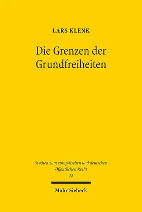Klenk | Die Grenzen der Grundfreiheiten | Buch | 978-3-16-157673-7 | www.sack.de