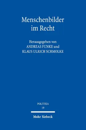Funke / Schmolke |  Menschenbilder im Recht | eBook | Sack Fachmedien