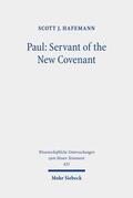 Hafemann |  Paul: Servant of the New Covenant | Buch |  Sack Fachmedien