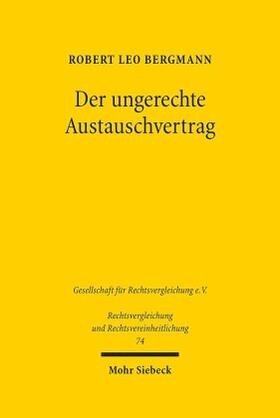 Bergmann | Bergmann, R: Der ungerechte Austauschvertrag | Buch | sack.de