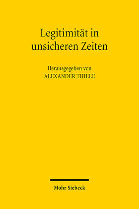 Thiele | Legitimität in unsicheren Zeiten | E-Book | sack.de