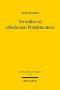 Makris |  Makris, A: Verwalten in "Modernen Protektoraten" | Buch |  Sack Fachmedien