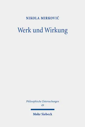 Mirkovic / Mirkovic |  Werk und Wirkung | eBook | Sack Fachmedien