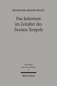 Kratz |  Das Judentum im Zeitalter des Zweiten Tempels | eBook | Sack Fachmedien