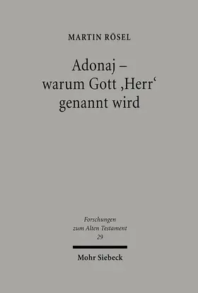 Rösel |  Adonaj - warum Gott "Herr" genannt wird | eBook | Sack Fachmedien
