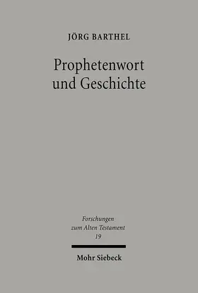 Barthel |  Prophetenwort und Geschichte | eBook | Sack Fachmedien
