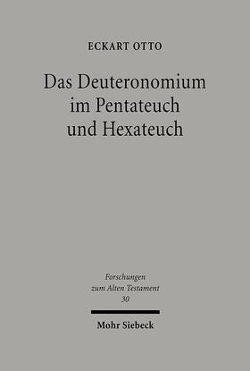 Otto | Das Deuteronomium im Pentateuch und Hexateuch | E-Book | sack.de