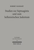 Hanhart / Kratz |  Studien zur Septuaginta und zum hellenistischen Judentum | eBook | Sack Fachmedien