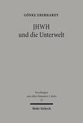 Eberhardt |  JHWH und die Unterwelt | eBook | Sack Fachmedien