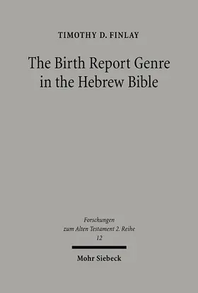 Finlay |  The Birth Report Genre in the Hebrew Bible | eBook | Sack Fachmedien