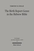 Finlay |  The Birth Report Genre in the Hebrew Bible | eBook | Sack Fachmedien