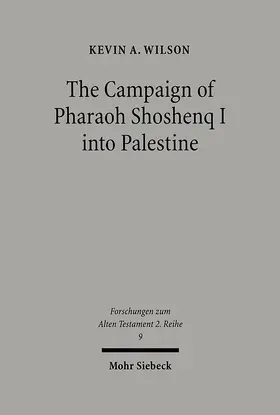 Wilson |  The Campaign of Pharaoh Shoshenq I into Palestine | eBook | Sack Fachmedien