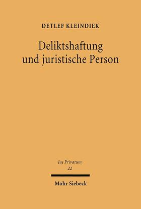 Kleindiek | Deliktshaftung und juristische Person | E-Book | sack.de