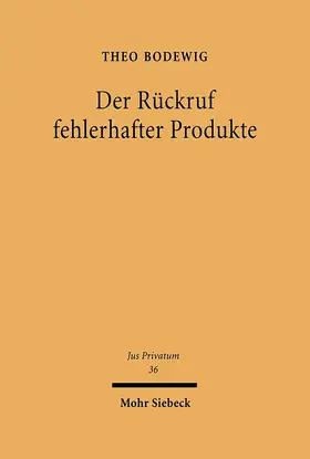 Bodewig |  Der Rückruf fehlerhafter Produkte | eBook | Sack Fachmedien