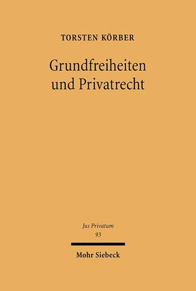 Körber |  Grundfreiheiten und Privatrecht | eBook | Sack Fachmedien