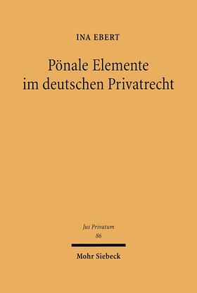 Ebert |  Pönale Elemente im deutschen Privatrecht | eBook | Sack Fachmedien