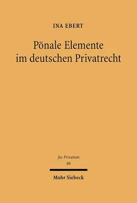 Ebert |  Pönale Elemente im deutschen Privatrecht | eBook | Sack Fachmedien