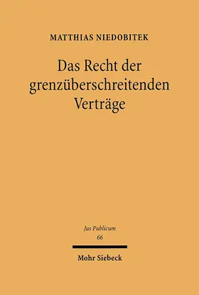 Niedobitek | Das Recht der grenzüberschreitenden Verträge | E-Book | www.sack.de