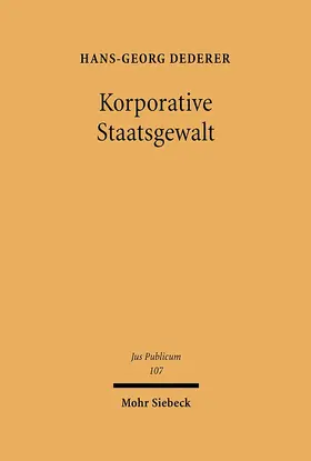 Dederer |  Korporative Staatsgewalt | eBook | Sack Fachmedien