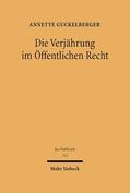Guckelberger |  Die Verjährung im Öffentlichen Recht | eBook | Sack Fachmedien